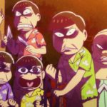 おそ松さん2期22話の感想・考察・解説！幻回・円盤未収録の悪夢再来？